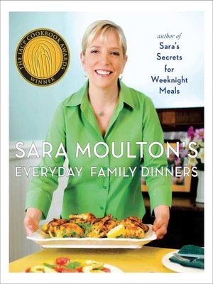 cover image of Sara Moulton's Everyday Family Dinners